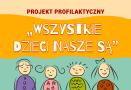Wszystkie dzieci nasze są